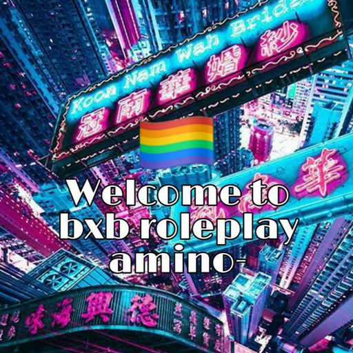 About | BXB RolePlay!!! Amino