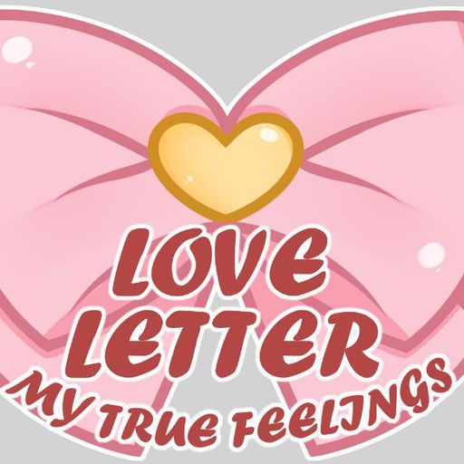 love letter my true feeling