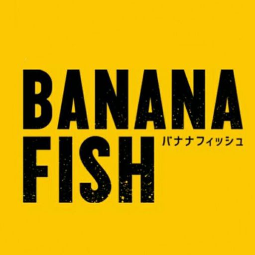 Featured | Banana Fish! Amino